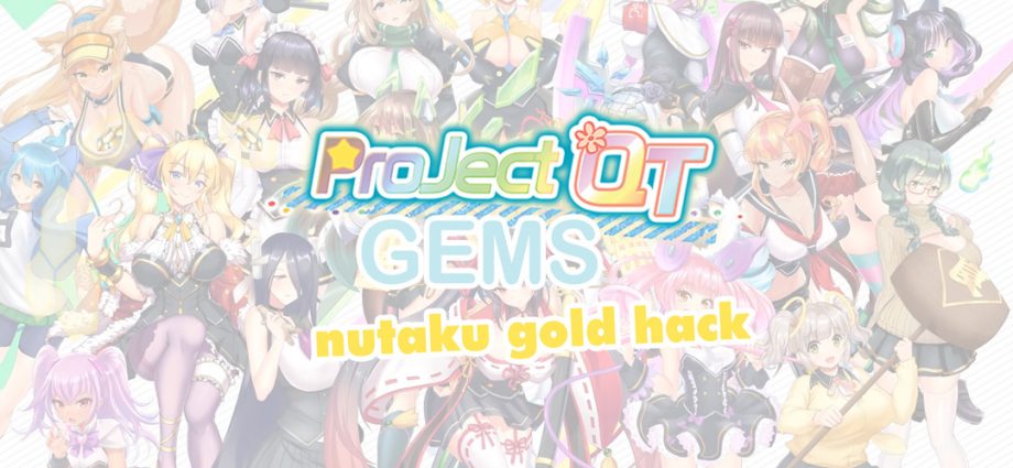 project-qt-hack-free-gems-nutaku-gold